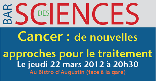 10e Bar des sciences sur le cancer