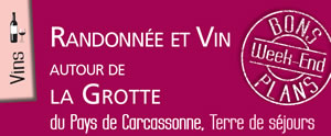 Randonnée et Vin autour de la Grotte